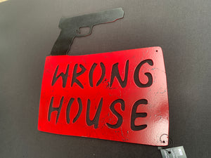 Wrong House